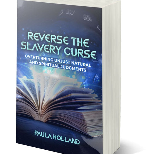 Reverse the Slavery Curse: Overturning Unjust Natural and Spiritual Judgements